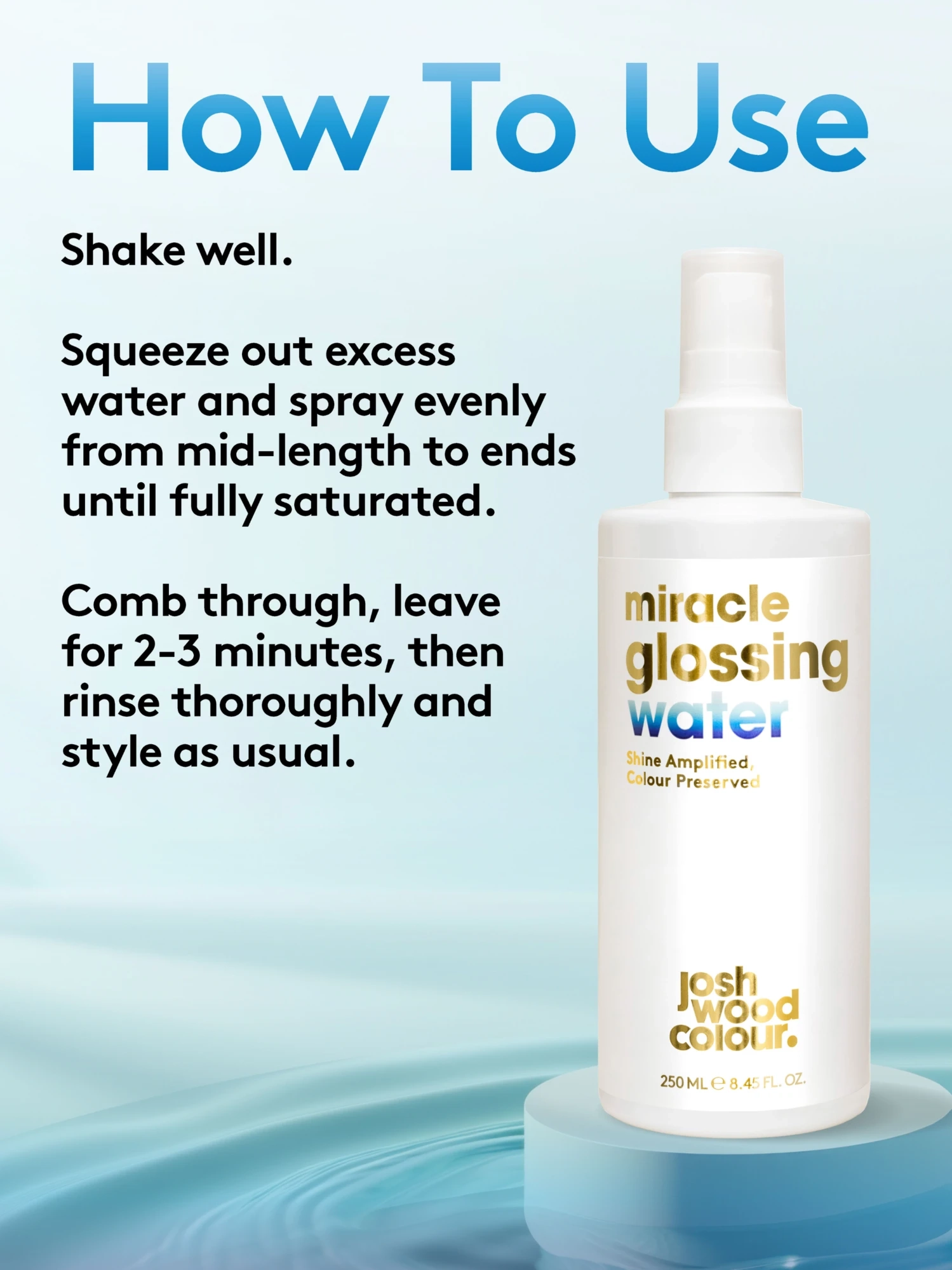 Alternative Image Josh Wood Colour Miracle Glossing Water